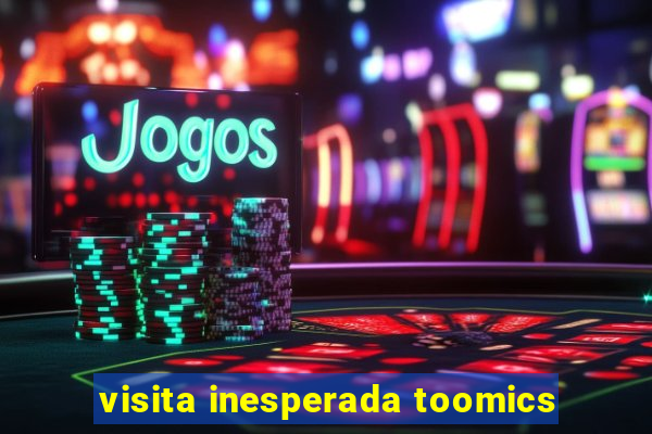 visita inesperada toomics